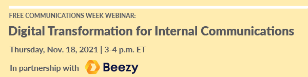 Communications Week Webinar | Digital Transformation for Internal Communications | In partnership with Beezy