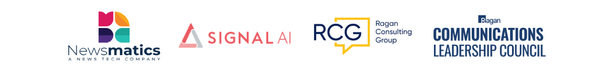 Newsmatics, Signal AI, Ragan Consulting Group, Ragan Communications Leadership Council